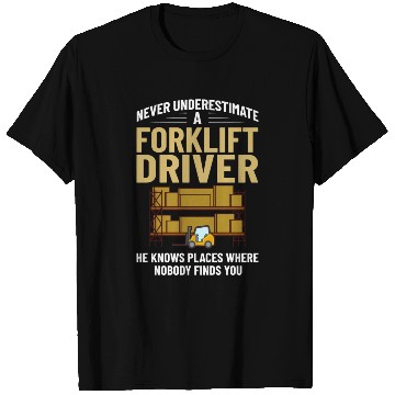 Discover Forklift Operator Driver Lift Truck Training T Shirts