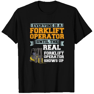 Discover Forklift Operator Driver Lift Truck Training T Shirts