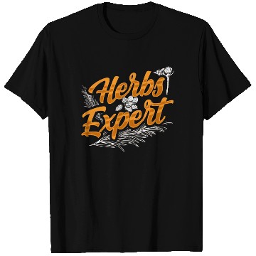Discover Herbs Expert Herbalism Herb Herbalist Gardening T Shirts