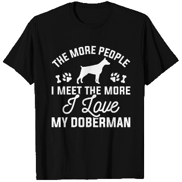 Discover I Love My Doberman T Shirts