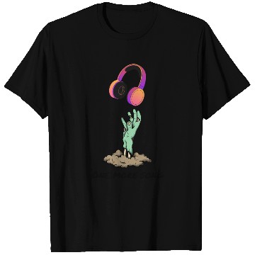 Discover One More Song Zombie Reaching Headphones T Shirts