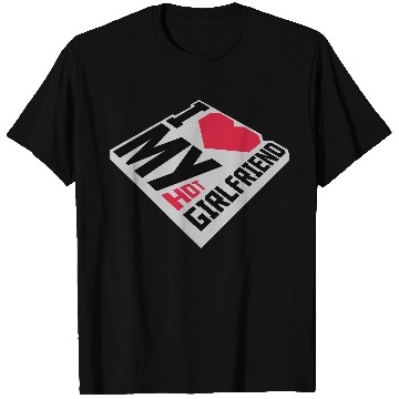 Discover I love my girlfriend T Shirts
