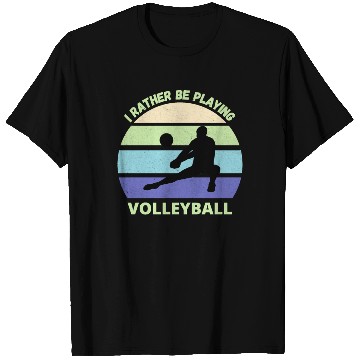 Discover I rather be playing volleyball retro sunset T Shirts