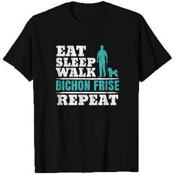 Discover Eat Sleep Walk Bichon Frise Repeat Dog Lover T Shirts