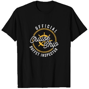 Discover Funny Cruise Ship Buffet Inspector Partners T Shirts