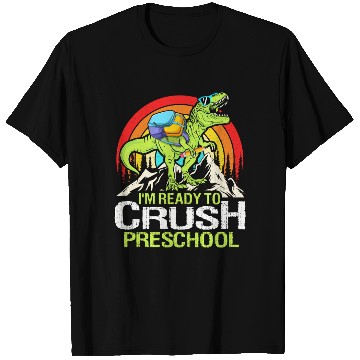 Discover Ready To Crush Preschool Back To School Dinosaur T Shirts