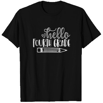 Discover Back to School Hello Fourth Grade Student Teacher T Shirts