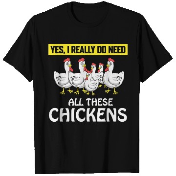 Discover Funny I Do Need All These Chickens Whisperer Lover T Shirts