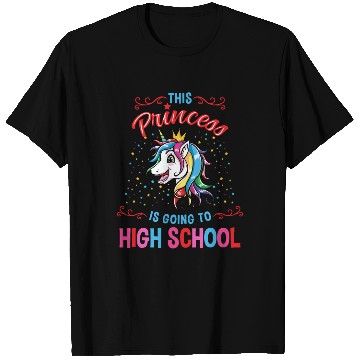 Discover This Princess Is Going To High School Girl T Shirts