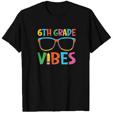 Discover Sixth Grade Vibes Back To School 6th Retro Teacher T Shirts