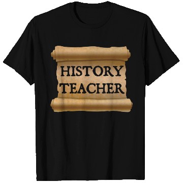 Discover History Teacher T Shirts