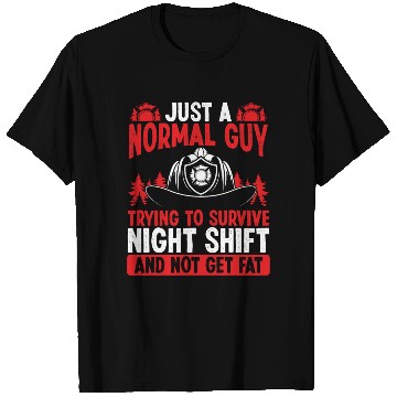 Discover Night Shift Firefighter Normal Guy Volunteer T Shirts