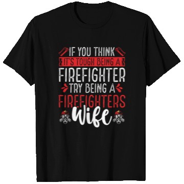 Discover Night Shift Firefighter Wife Women Firefighter T Shirts