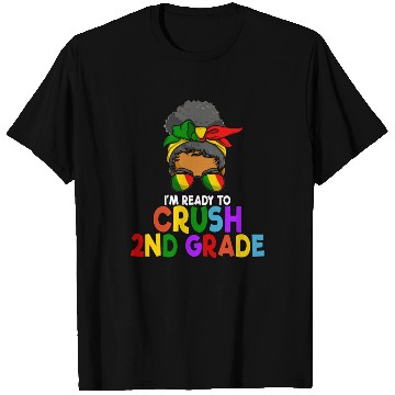Discover Juneteenth Messy Bun I'm Ready To Crush 2nd Grade T Shirts