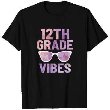 Discover Twelve Grade Vibes | Back To School T Shirts