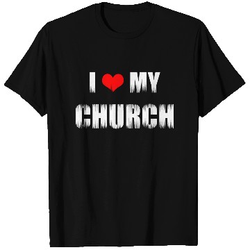 Discover Christian Gift I Love My Church Christian T Shirts