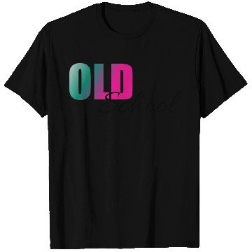 Discover Old school T Shirts