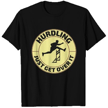 Discover Hurdles Hurdling Hurdler Running Runner Athletes T Shirts