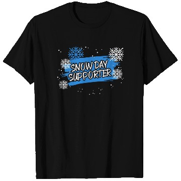 Discover Snow Day Supporter Ice Cold Snowy Winter Season T Shirts