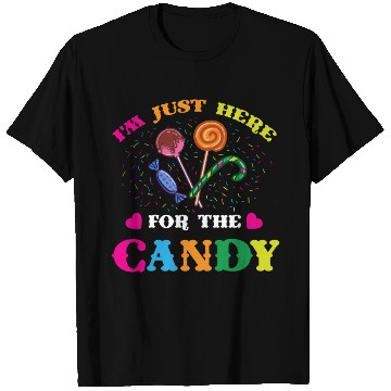 Discover I m Just Here For The Candy For Halloween T Shirts