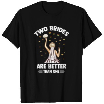 Discover Two Brides Are Better Than One LGBTQ Support T Shirts