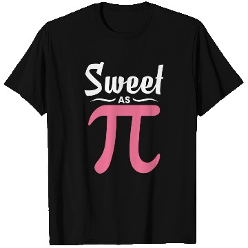 Discover Sweet As Pi Funny Pi Day T Shirts