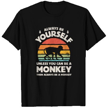 Discover Always Be Yourself Monkey T Shirts for Men Women Boys