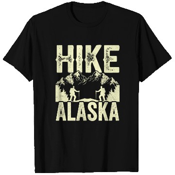 Discover Hike Alaska Hiking Hiker Nature T Shirts