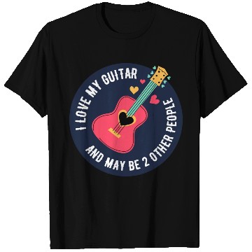 Discover I Love My Guitar - Gifts for Guitarists T Shirts