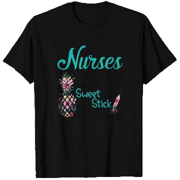 Discover Nurses Are Like Pineapple Tough Outside Sweet T Shirts