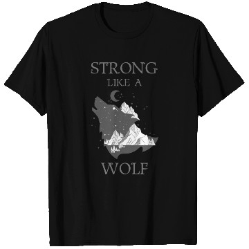 Discover Strong Like A Wolf T Shirts