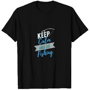 Discover Keep Calm Fishing Lifestyle and Hobbies T Shirts