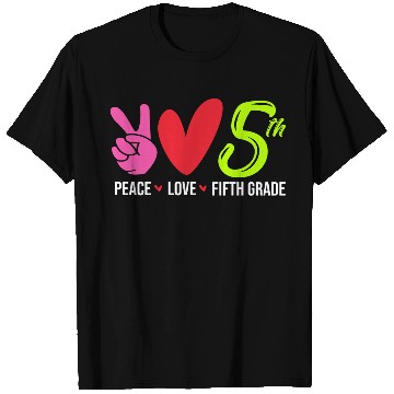 Discover Teacher Kids Back To School Peace Love 5th Grade T Shirts
