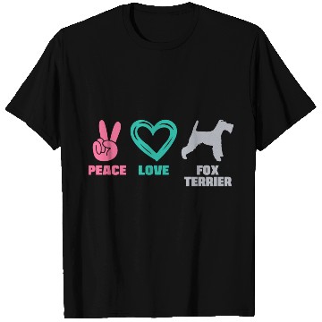 Discover Wire Fox Terrier Mom Peace Love T Shirts