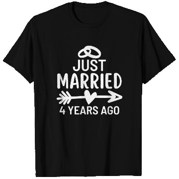 Discover Just Married 4 Years Ago Wedding Anniversary T Shirts