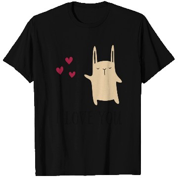 Discover i love you T Shirts