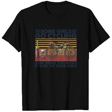 Discover Some Girls Go Cycling Vintage Retro T Shirts