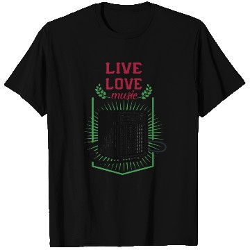 Discover Live love music T Shirts
