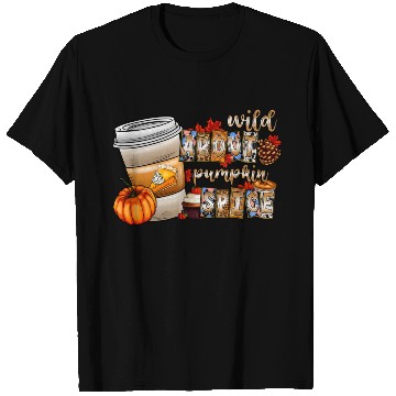 Discover Wild About Pumpkin Spice T Shirts