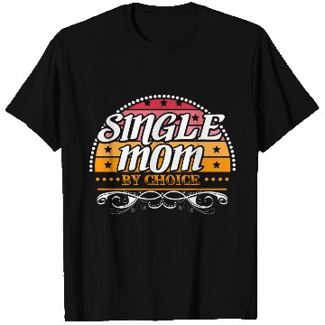 Discover Single Mother Son T Shirts