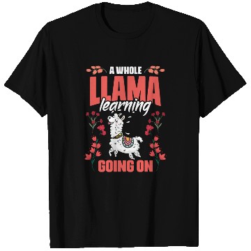 Discover A Whole Llama Learning Going On Funny Floral T Shirts
