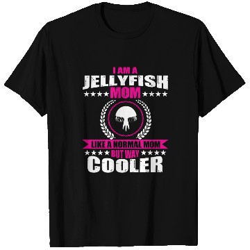 Discover Funny Jellyfish Mom T Shirts