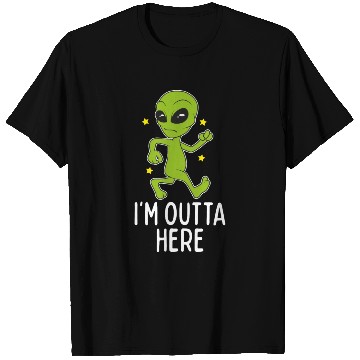 Discover I'M Outta Here Alien Storm Area 51 Alien Running A T Shirts