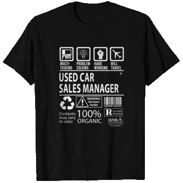 Discover Used Car Sales Manager T Shirts - Multitasking Job