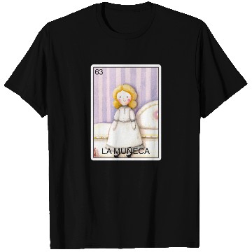 Discover La Muneca The Doll Card Mexican Lottery Muneca T Shirts