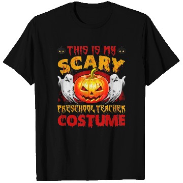 Discover This is my scary preschool teacher costume T Shirts