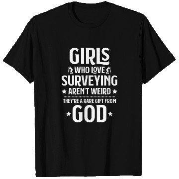 Discover Land Surveyor Surveying Geodesy Geodesist T Shirts