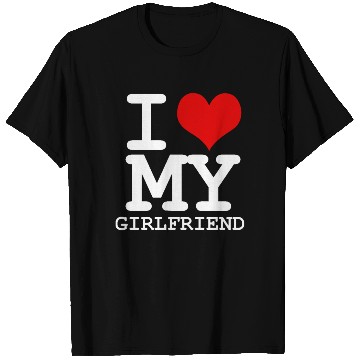 Discover i love my girlfriend T Shirts 2023