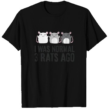 Discover I Was Normal 3 Rats Ago Rat Owner Funny Rat T Shirts