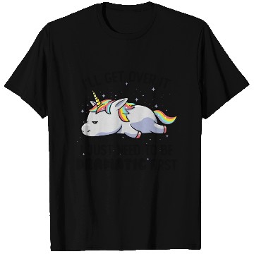 Discover I Just Need To Be Dramatic Lazy Unicorn T Shirts